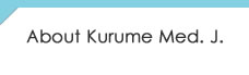 about kurume med.j