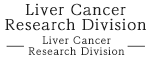 Liver Cancer Research Division - Liver Cancer Research Division -